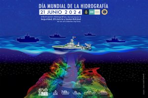 Día Mundial de la Hidrografía: “Aumentando la Seguridad, Eficiencia y Sostenibilidad de las Actividades Marinas” Día Mundial de la Hidrografía: “Aumentando la Seguridad, Eficiencia y Sostenibilidad de las Actividades Marinas”
